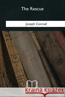 The Rescue Joseph Conrad 9781985381995 Createspace Independent Publishing Platform - książka