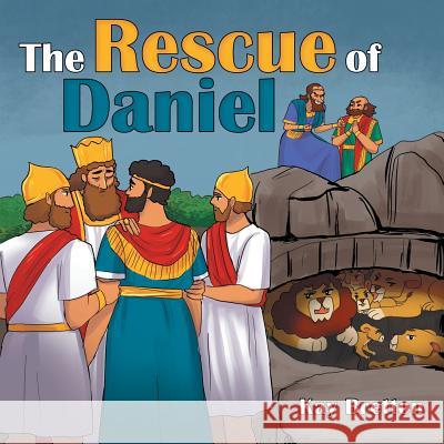 The Rescue of Daniel Kay Bretton 9781973643432 WestBow Press - książka