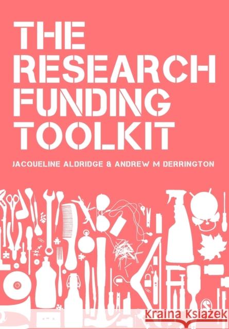 The Research Funding Toolkit Andrew M Derrington 9780857029683  - książka