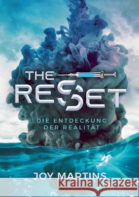 the reset - Die Entdeckung der Realität Martins, Joy 9783347284067 Tredition Gmbh - książka