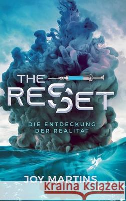 the reset - Die Entdeckung der Realität Martins, Joy 9783347284074 Tredition Gmbh - książka