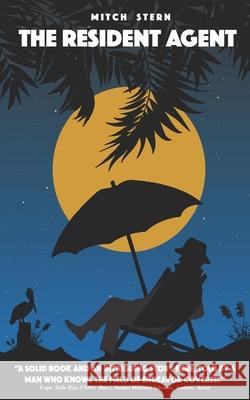 The Resident Agent Mitch Stern 9781736939208 Bad Susie Books - książka