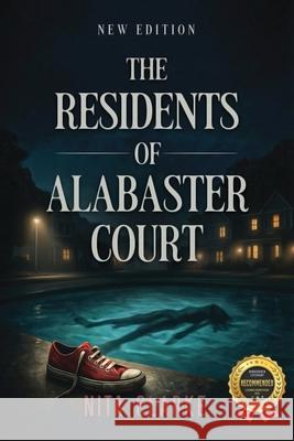 The Residents of Alabaster Court Nita Clarke 9781970703184 Nita Clarke Books - książka