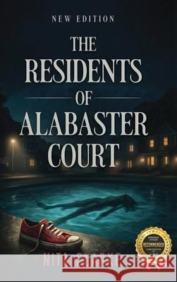 The Residents of Alabaster Court Nita Clarke 9781970703191 Nita Clarke Books - książka