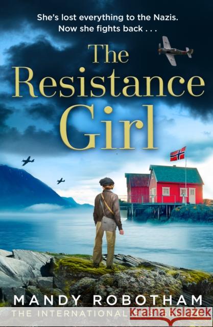 The Resistance Girl Mandy Robotham 9780008453411 HarperCollins Publishers - książka