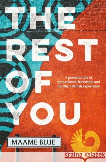 The Rest of You Maame Blue 9780857308795 Verve Books - książka