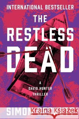 The Restless Dead Simon Beckett   9781504076173 Open Road Media Mystery & Thri - książka