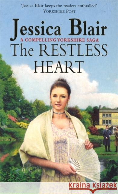 The Restless Heart Blair, Jessica 9780749933302 PIATKUS BOOKS - książka