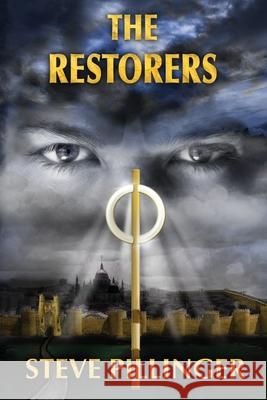 The Restorers: An epic battle of faith against mind control Steve Pillinger 9780639907734 Steve Pillinger - książka