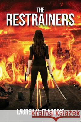 The Restrainers: Third Book in The Amplified Series Flauding, Lauren M. 9781534814134 Createspace Independent Publishing Platform - książka