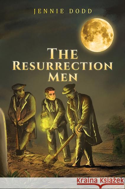 The Resurrection Men Jennie Dodd 9781035832576 Austin Macauley Publishers - książka