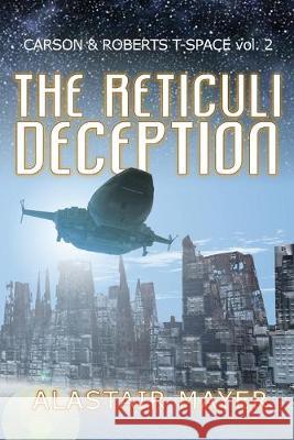The Reticuli Deception Alastair Mayer 9781948188111 Mabash Books - książka