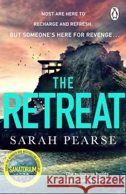 The Retreat Sarah Pearse 9780552177320 Transworld Publishers Ltd - książka