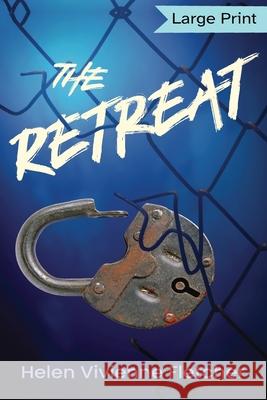The Retreat: Large Print Edition Helen Vivienne Fletcher 9781991198082 Hvf Publishing Ltd - książka