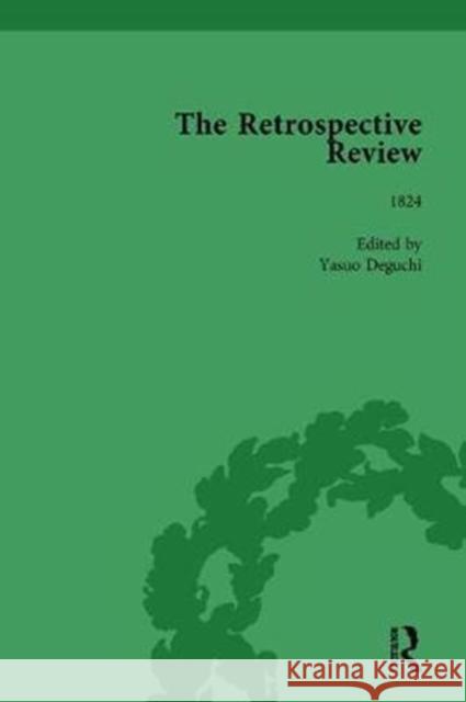 The Retrospective Review Vol 10 Yasuo Deguchi Yasuo Deguchi  9781138762473 Routledge - książka