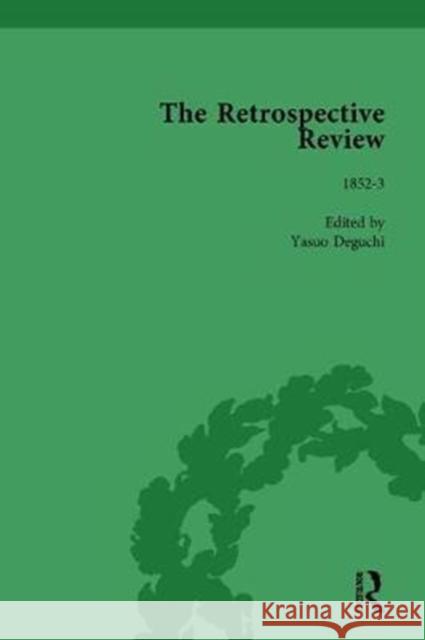 The Retrospective Review Vol 17 Yasuo Deguchi Yasuo Deguchi  9781138762541 Routledge - książka