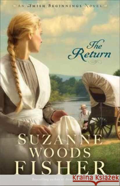 The Return Suzanne Woods Fisher 9780800727505 Fleming H. Revell Company - książka