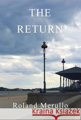 The Return Roland Merullo 9780990889816 Pfp Publishing - książka
