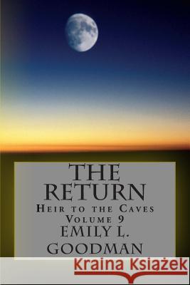 The Return Emily L. Goodman 9781511644969 Createspace - książka