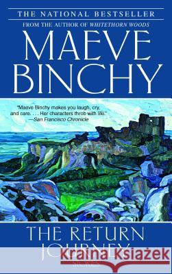 The Return Journey: Stories Maeve Binchy 9780385341790 Dell Publishing Company - książka