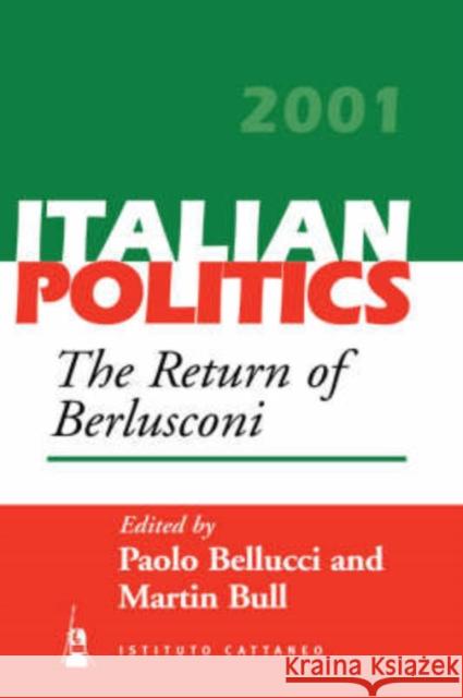 The Return of Berlusconi P. Bellucci M. Bull 9781571816115 Berghahn Books - książka