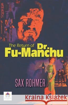The Return of Dr. Fu-Manchu Sax Rohmer 9789392554537 Namaskar Books - książka