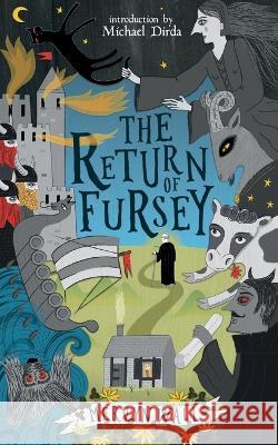 The Return of Fursey (Valancourt 20th Century Classics) Mervyn Wall Michael Dirda 9781943910922 Valancourt Books - książka