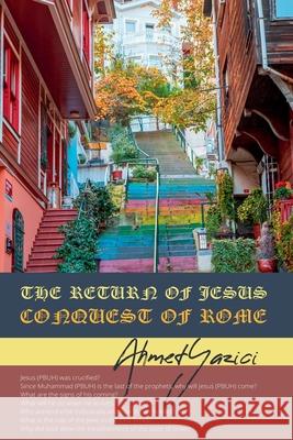 The Return of Jesus: Conquest of Rome Yazici, Ahmet 9798201405458 Draft2Digital - książka