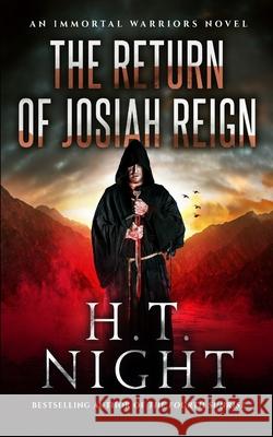 The Return of Josiah Reign H. T. Night 9781658119337 Independently Published - książka
