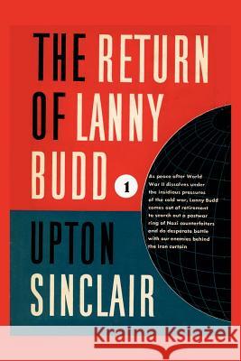 The Return of Lanny Budd I Upton Sinclair 9781931313117 Simon Publications - książka