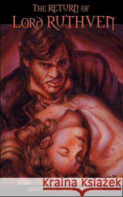 The Return of Lord Ruthven the Vampire Alexandre Dumas Frank J. Morlock 9781932983111 Hollywood Comics - książka