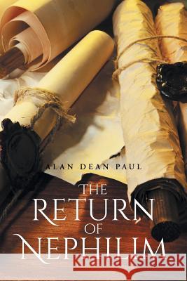 The Return of Nephilim Alan Dean Paul 9781635684650 Page Publishing, Inc. - książka
