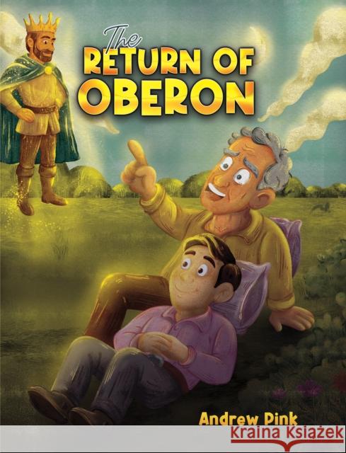 The Return of Oberon Andrew Pink 9781035872114 Austin Macauley Publishers - książka