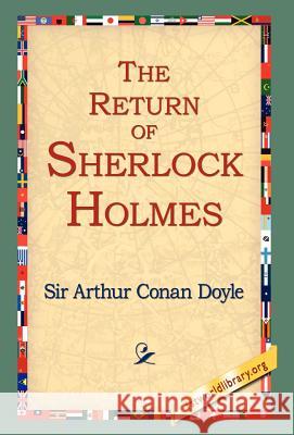 The Return of Sherlock Holmes Arthur Conan Doyle 9781421808130 1st World Library - książka