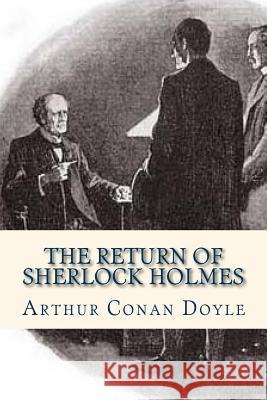 The Return of Sherlock Holmes Arthur Conan Doyle Ravell 9781535182157 Createspace Independent Publishing Platform - książka