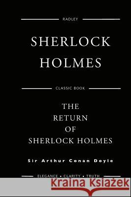The Return Of Sherlock Holmes Doyle, Arthur Conan 9781539863120 Createspace Independent Publishing Platform - książka