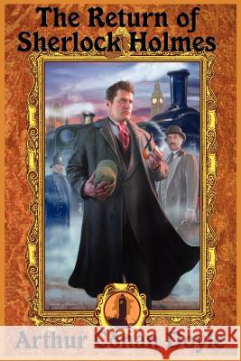 The Return of Sherlock Holmes Arthur Conan Doyle Darrell Schweitzer 9781617204821 Wilder Publications - książka