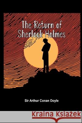 The Return of Sherlock Holmes Arthur Doyle 9781774815779 Paper and Pen - książka