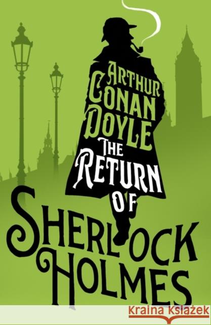 The Return of Sherlock Holmes Arthur Conan Doyle 9781847498434 Alma Books - książka