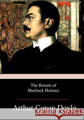 The Return of Sherlock Holmes Arthur Conan Doyle 9781974023059 Createspace Independent Publishing Platform - książka