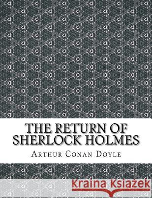 The Return of Sherlock Holmes Arthur Conan Doyle 9781976592089 Createspace Independent Publishing Platform - książka