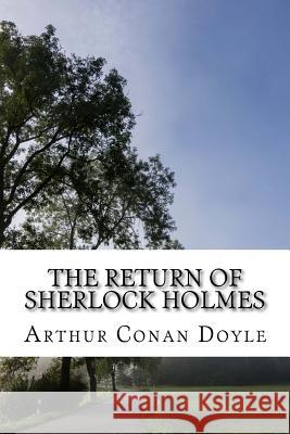 The Return of Sherlock Holmes Arthur Conan Doyle 9781983480652 Createspace Independent Publishing Platform - książka