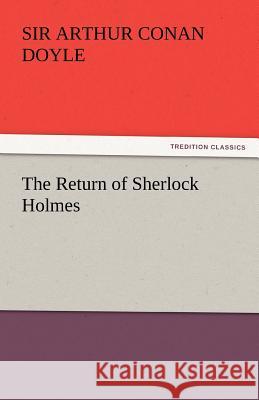 The Return of Sherlock Holmes Sir Arthur Conan Doyle   9783842446212 tredition GmbH - książka