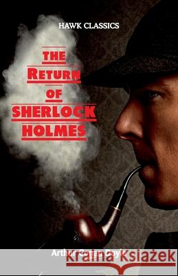 The Return of Sherlock Holmes Sir Arthur Conan Doyle 9789388318556 Hawk Press - książka
