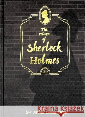 The Return of Sherlock Holmes (Collector's Edition) Sir Arthur Conan Doyle 9781840228069 Wordsworth Editions Ltd - książka
