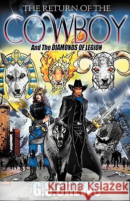 The Return of the Cowboy Crews, G. S. 9780979523625 Crews Publications - książka