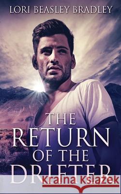 The Return Of The Drifter Lori Beasle 9784867508633 Next Chapter - książka