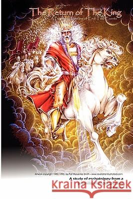 The Return Of The King: A Prophetic Timeline Of End-Time Events Kluttz, Jeff 9781441468543 Createspace - książka