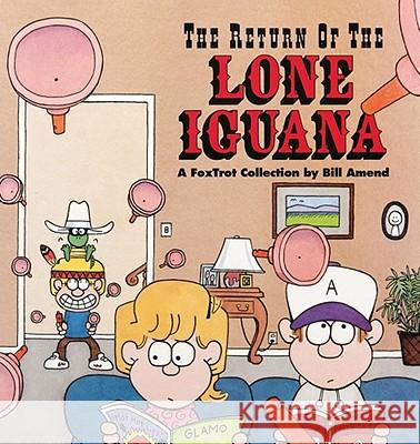 The Return of the Lone Iguana: A Foxtrot Collection Bill Amend 9780836210279 Andrews McMeel Publishing - książka