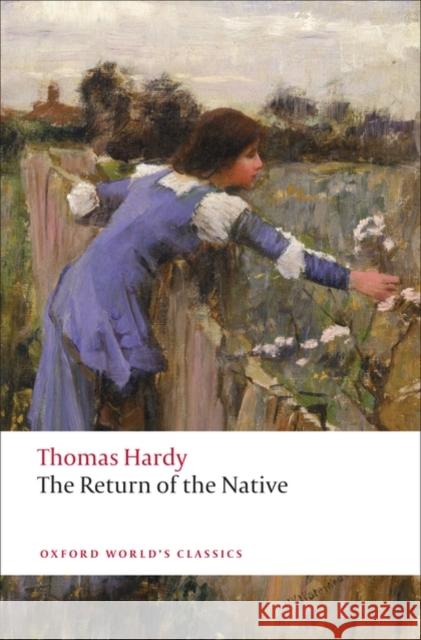 The Return of the Native   9780199537044 Oxford University Press - książka